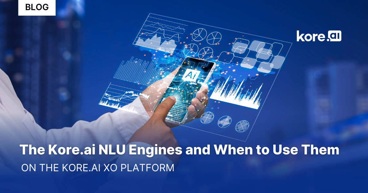 The Kore.ai NLU Engines and When to Use Them