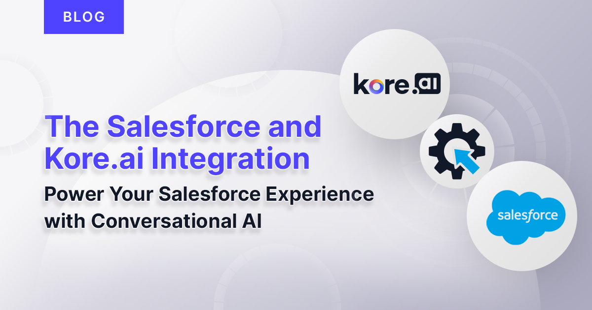 Salesforce and Kore.ai XO Platform Integration